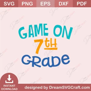 Game On 7th Grade SVG