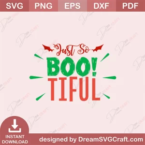 Just So Bootiful SVG