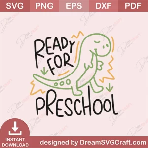 Ready For Preschool SVG