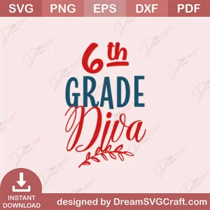 6th Grade Diva SVG