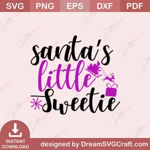 Santas Little Sweetie SVG