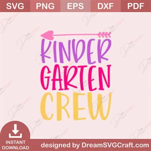 Kindergarten Crew SVG