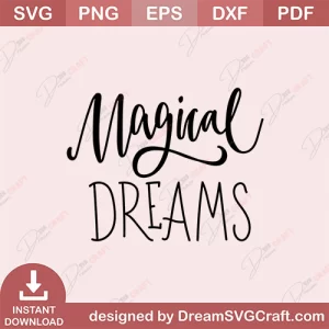Magical Dreams SVG
