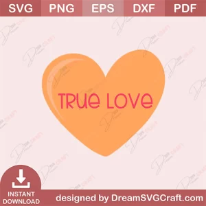 True Love SVG