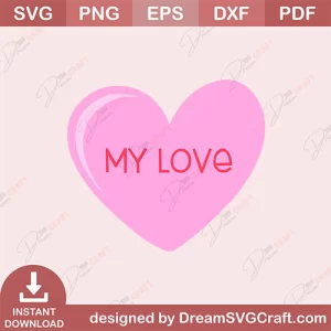 My Love SVG