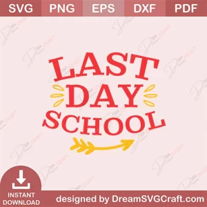 Last Day School SVG