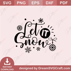 Let It Snow SVG