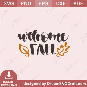 Welcome Fall SVG