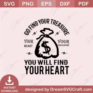 Go Find Your Treasure SVG