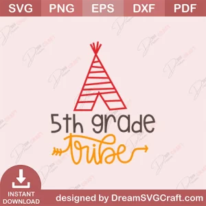 5th Grade Tribe SVG