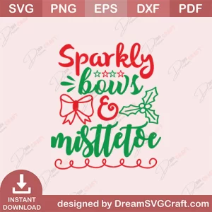 Sparkly bows And Misttetoe SVG
