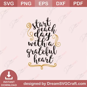 Star Each Day With A Grateful Heart SVG