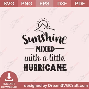 Sunshine Mixed With A Little Hurricane SVG