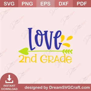 Love 2nd Grade SVG