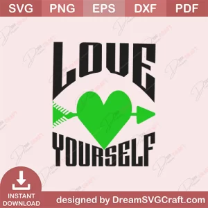 Love Yourself SVG