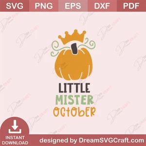 Little Mister October SVG