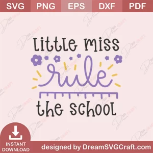 Little Miss Rule The School SVG