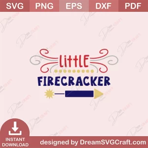 Little Firecracker SVG