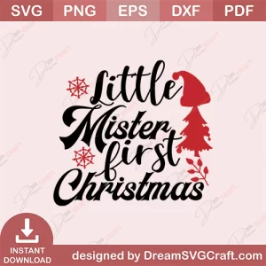 Little Mister First Christmas SVG