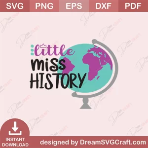 Little Miss History SVG