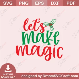 Lets Make Magic SVG