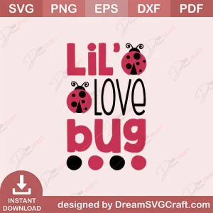 Lil Love Bug SVG