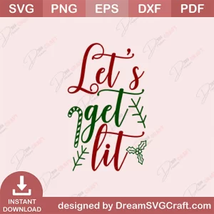 Lets Get Lit SVG