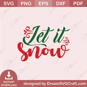 Let It Snow SVG