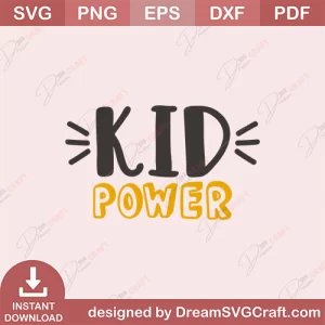 Kid Power SVG