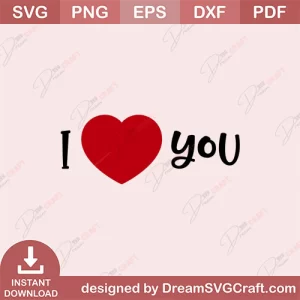 I Heart You SVG