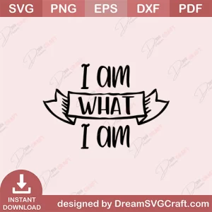 I Am What I Am SVG