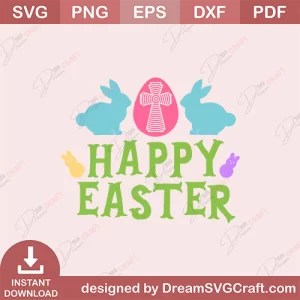 Happy Easter Cut Files SVG