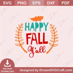 Happy Fall Yall SVG