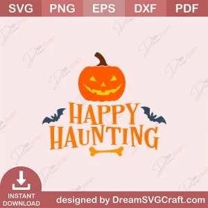 Happy Haunting SVG