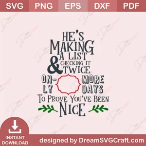 Hes Making A List And Checking It Twice SVG