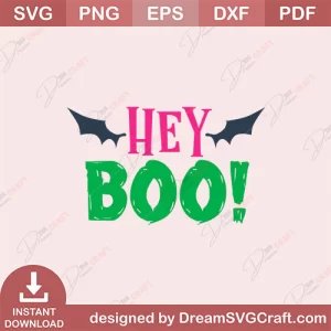 Hey Boo SVG