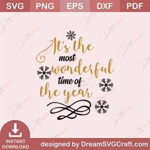 Its The Most Wonderful Time Of The Year SVG