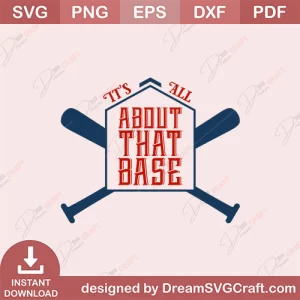 Its All About That Base SVG