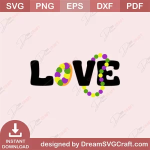 Love Mardi Gras SVG