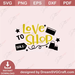 Love To Shop SVG