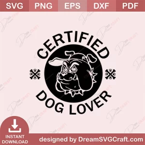 Certified Dog Lover SVG