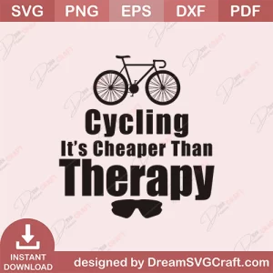 Cycling Its Cheaper Than Therapy SVG