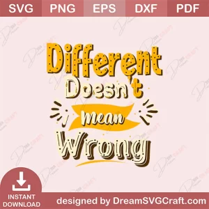 Different Doesnt Mean Wrong SVG