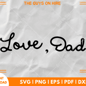 Express Your Love with Dad SVG Files for Cricut - Unique Designs for Heartfelt Creations