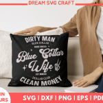 Dirty men Clean Money Svg files for cricut