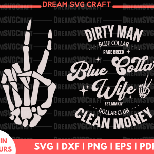 Dirty men Clean Money Svg files for cricut