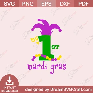 My 1st Mardi Gras SVG