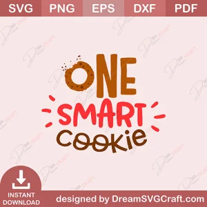 One Smart Cookie SVG