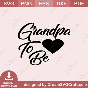 Grandpa To Be SVG