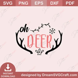 Oh Deer SVG